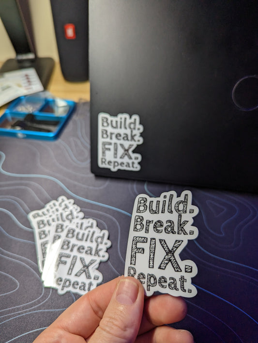 Build. Break. Fix. Repeat. Sticker by The RC Girl